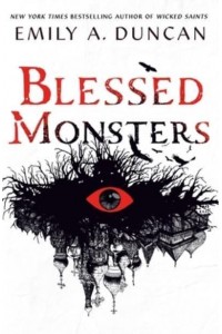 Blessed Monsters - Something Dark and Holy