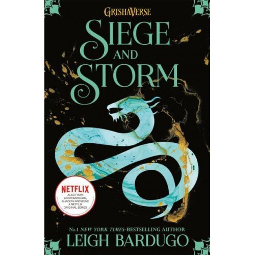 Siege and Storm - The Shadow and Bone Trilogy