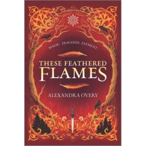 These Feathered Flames - These Feathered Flames