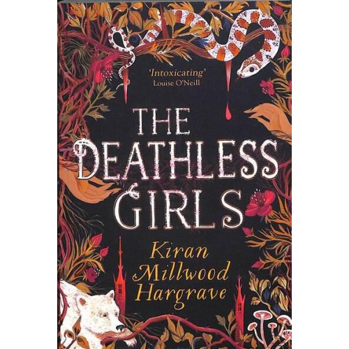 The Deathless Girls - Bellatrix