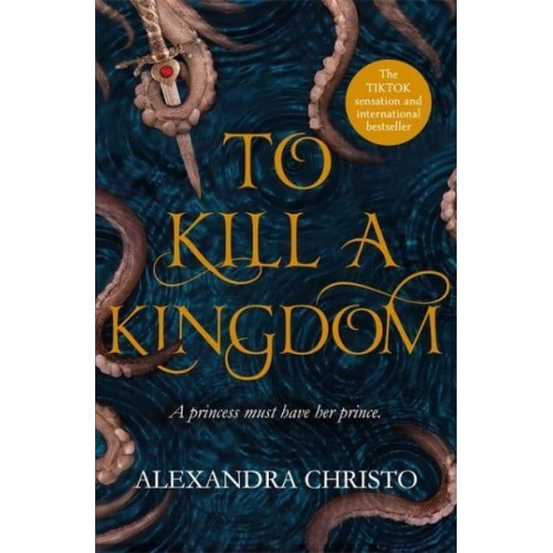 To Kill a Kingdom