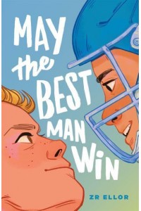 May the Best Man Win