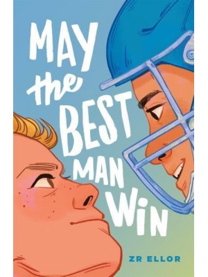 May the Best Man Win