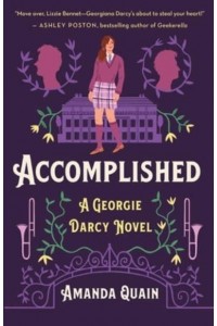 Accomplished - A Georgie Darcy Novel