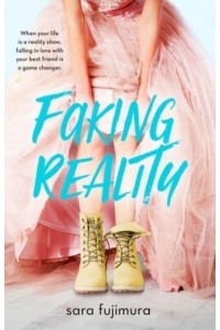 Faking Reality