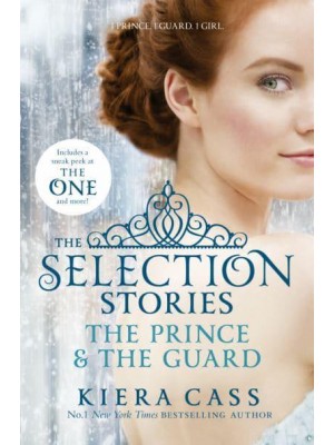The Selection Stories The Prince & The Guard - The Selection Novellas