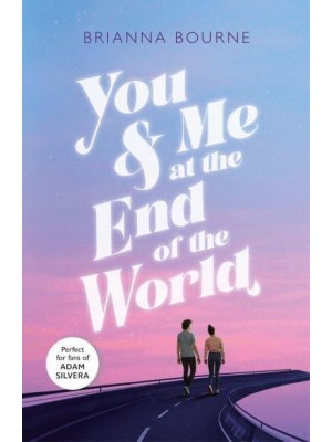 You & Me at the End of the World