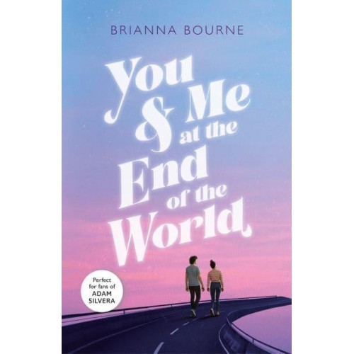 You & Me at the End of the World