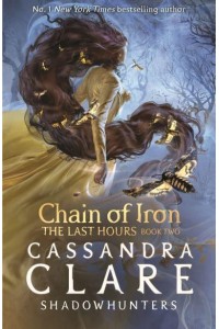 Chain of Iron - The Last Hours