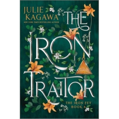 The Iron Traitor Special Edition - Iron Fey