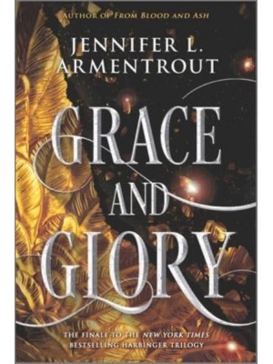 Grace and Glory - Harbinger