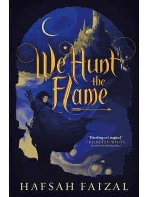 We Hunt the Flame - Sands of Arawiya