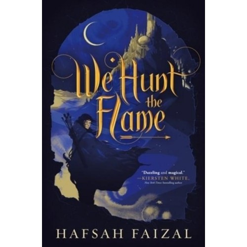 We Hunt the Flame - Sands of Arawiya
