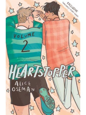 Heartstopper. Volume Two - Heartstopper