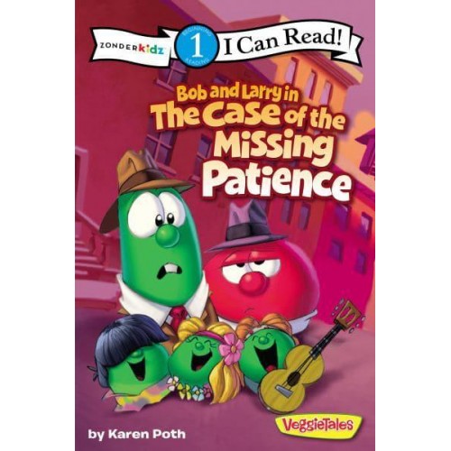 Bob and Larry in the Case of the Missing Patience - VeggieTales