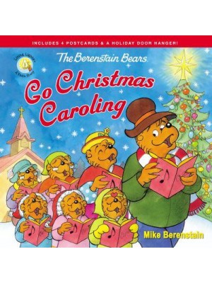 The Berenstain Bears Go Christmas Caroling - Living Lights. A Faith Story