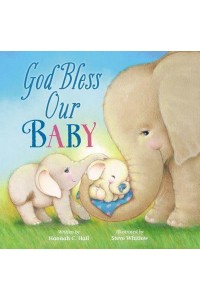 God Bless Our Baby - God Bless