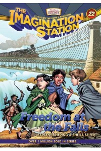 Freedom at the Falls. 22 - AIO Imagination Station Books