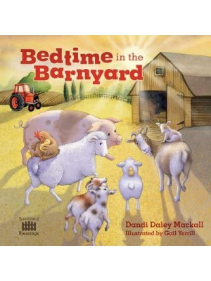 Bedtime in the Barnyard - Barnyard Blessings