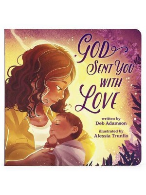 God Sent You With Love - Little Sunbeams