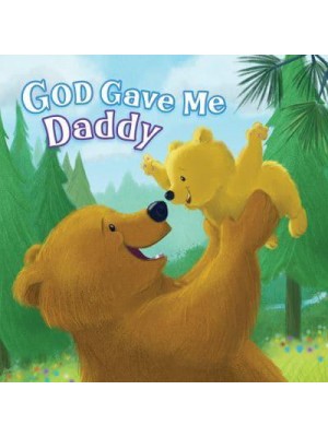 God Gave Me Daddy