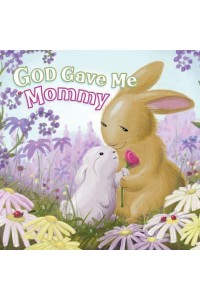 God Gave Me Mommy