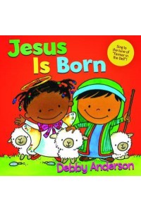Jesus Is Born - Cuddle and Sing