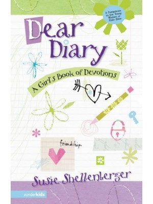 Dear Diary A Girl's Book of Devotions - Young Women of Faith Library