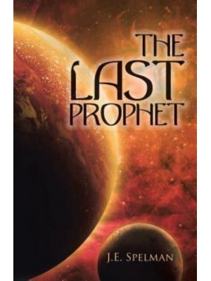 The Last Prophet