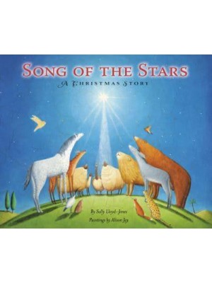 Song of the Stars A Christmas Story