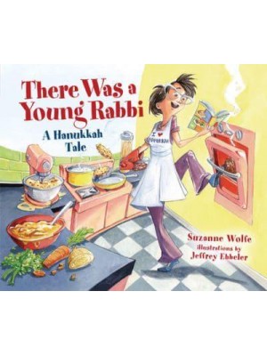 There Was a Young Rabbi A Hanukkah Tale