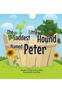 The Saddest Little Hound Named Peter