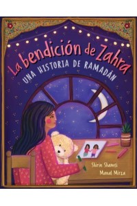 La Bendición De Zahra Una Historia De Ramadán