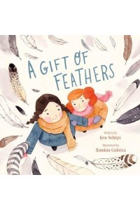 A Gift of Feathers
