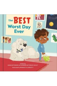 The Best Worst Day Ever