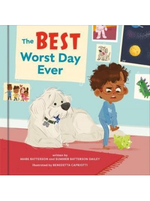 The Best Worst Day Ever