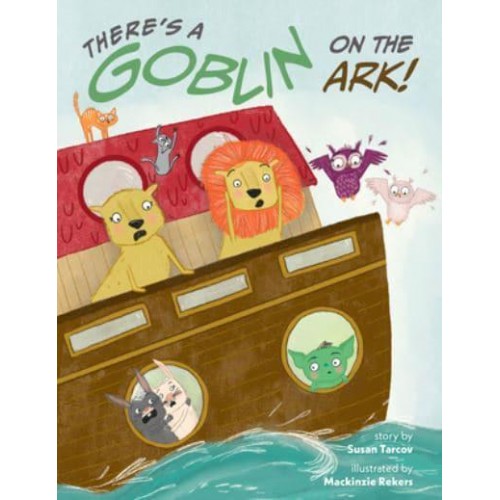 There's a Goblin on the Ark!