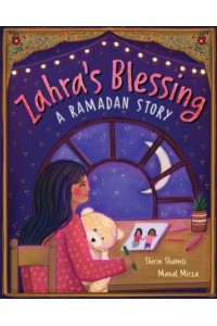 Zahra's Blessing A Ramadan Story