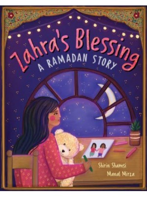 Zahra's Blessing A Ramadan Story