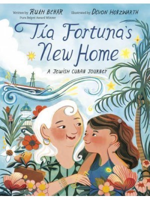 Tía Fortuna's New Home