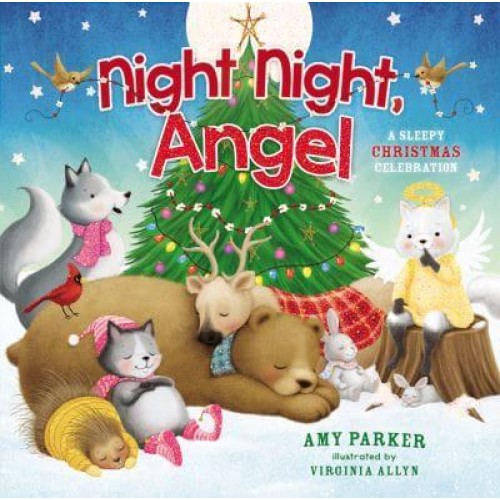 Night Night, Angel A Sleepy Christmas Celebration - Night Night