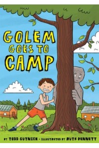 Golem Goes to Camp