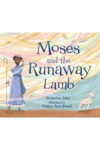 Moses and the Runaway Lamb