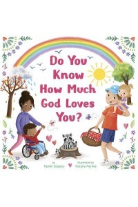 Do You Know How Much God Loves You?