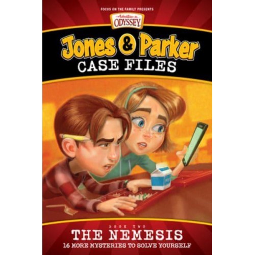 Jones & Parker Case Files: The Nemesis. 2 - Jones & Parker Case Files