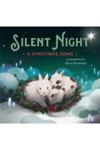 Silent Night A Christmas Song
