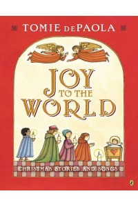 Joy to the World Tomie's Christmas Stories