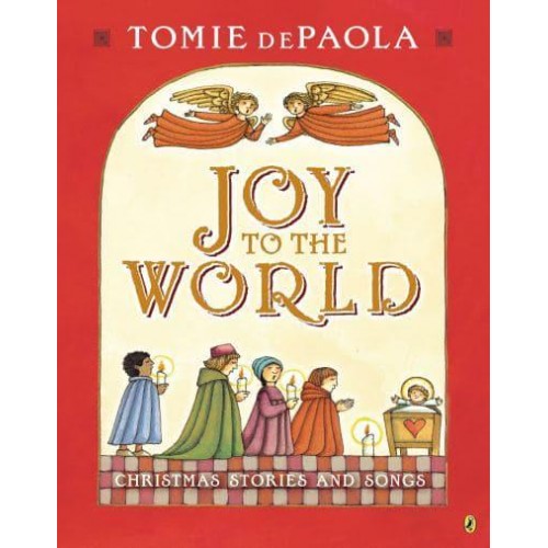 Joy to the World Tomie's Christmas Stories