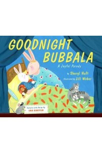 Goodnight Bubbala A Joyful Parody