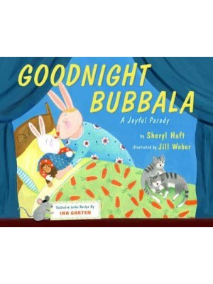 Goodnight Bubbala A Joyful Parody